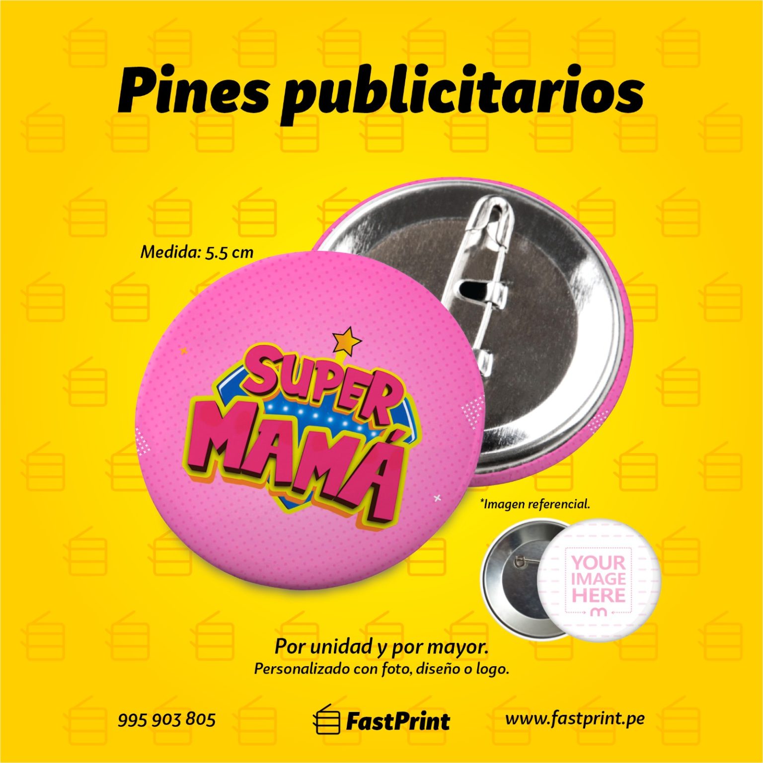 Pines personalizados 5.5 cm (55 mm) - Ahorra Tiempo y Dinero